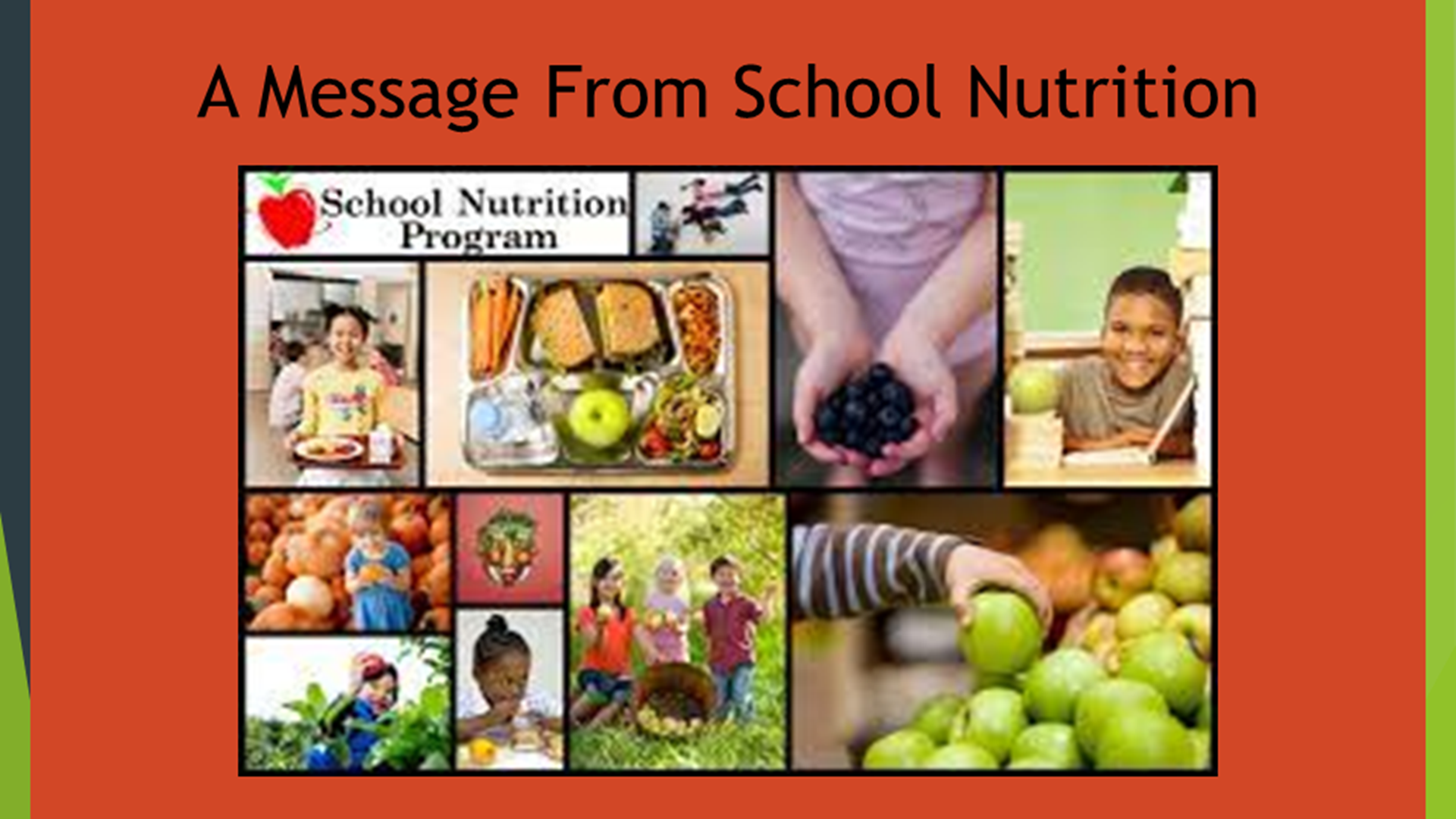 A Message From School Nutrition
